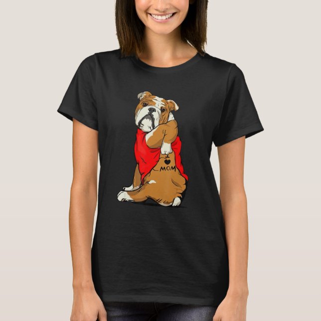 Bulldog Tattoo I Love Mom Cute Dog Mother s Day T-Shirt (Front)