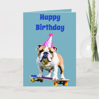 Bulldog Wearing a Birthday Hat on a Skateboard Card