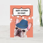 Bulldog wearing plaid hat British old chap humour Card<br><div class="desc">A fun and humourous illustration of a French Bulldog wearing a plaid distinguished gentleman cap has a speech bubble above him that reads, happy birthday old chap! and inside, have a bloody good day! He is framed by faux sparkling string lights and an orange background. Ideal for grandfathers; fathers; uncles;...</div>