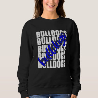 Bulldogs Blue School Sports Fan Team Spirit   Sweatshirt