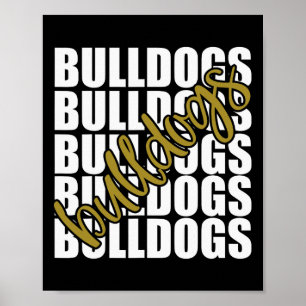 Bulldogs Gold School Sports Fan Team Spirit Poster