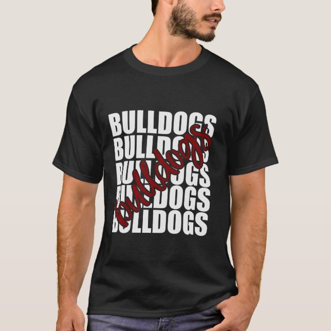 Bulldogs Maroon School Sports Fan Team Spirit T Sh T-Shirt (Front)