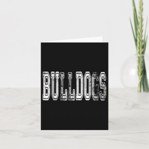 Bulldogs Mascot Distressed Vintage School Sports N Card