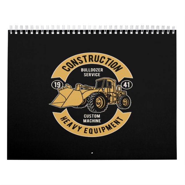 bulldozer  construction heavy equipment calendar (Cover)