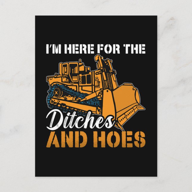 Bulldozer I'm Here For The Construction Worker Holiday Postcard (Front)
