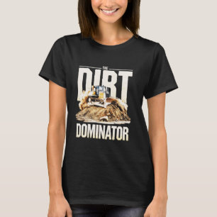 Bulldozer Operator Construction Worker Earth Mover T-Shirt
