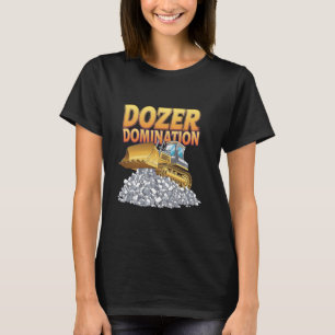 Bulldozer Operator Construction Worker Earth Mover T-Shirt