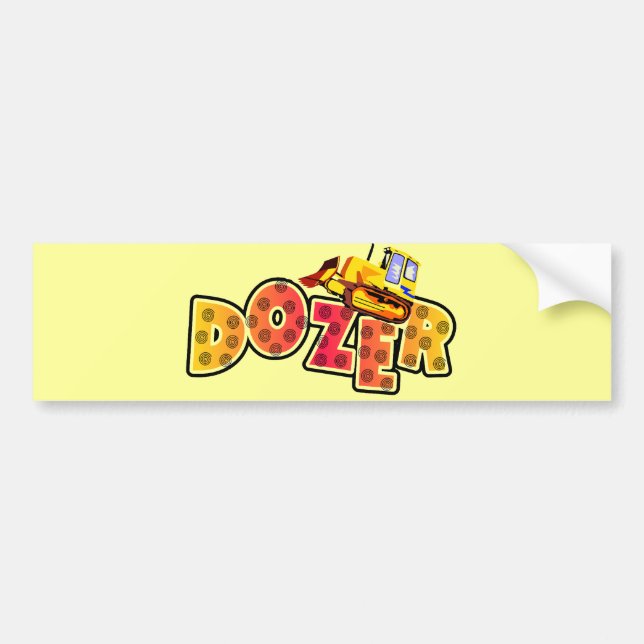Bulldozer Tshirts and Gifts Bumper Sticker (Front)