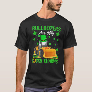 Bulldozers Are My Lucky Charms Bulldozer St Patric T-Shirt