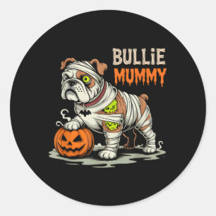Bullie Mummy Halloween Bulldog Classic Round Sticker