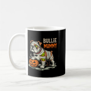 Bullie Mummy Halloween Bulldog Coffee Mug