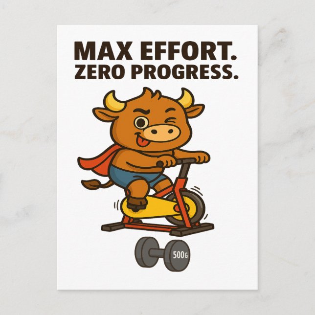 Bullio Funny Fitness – Max Effort, Zero Progress Postcard (Front)