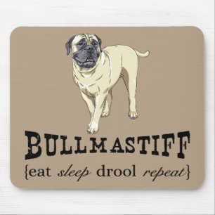 Bullmastiff "eat sleep drool repeat" Mousepad