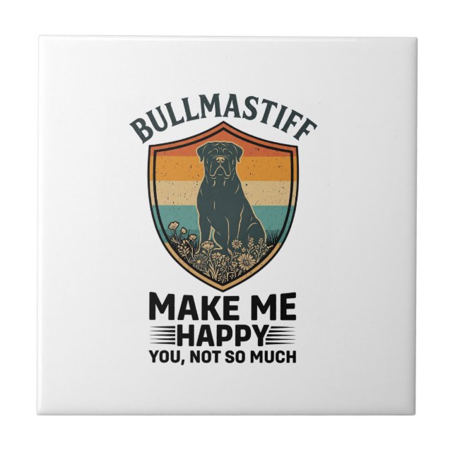 Bullmastiff Make Me Happy Dog Shield Retro Sunset Ceramic Tile (Front)