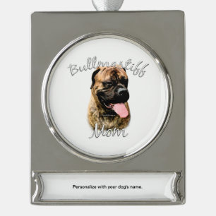 Bullmastiff Mum 2 Silver Plated Banner Ornament