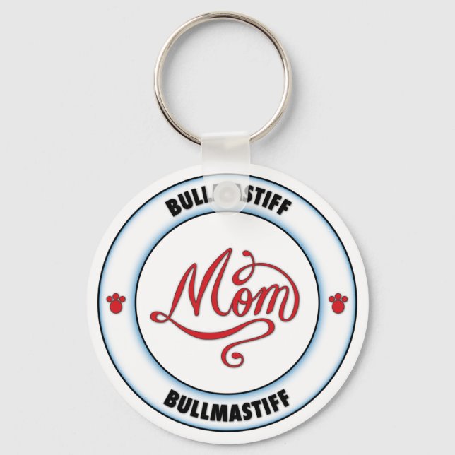 BULLMASTIFF mum Key Ring (Front)