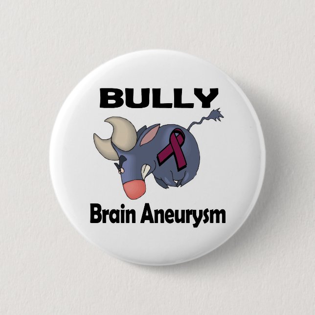BULLy Brain Aneurysm 6 Cm Round Badge (Front)
