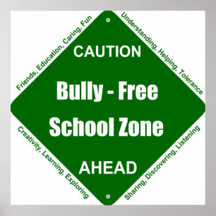 Bully - Free School Poster