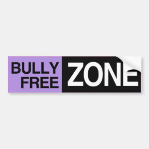 BULLY FREE ZONE -.png Bumper Sticker