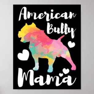Bully Mama Bulldog Owner Mum Poster