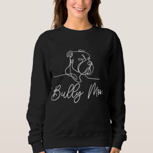Bully Mum Dog Animal Line Drawing American Bull Sweatshirt