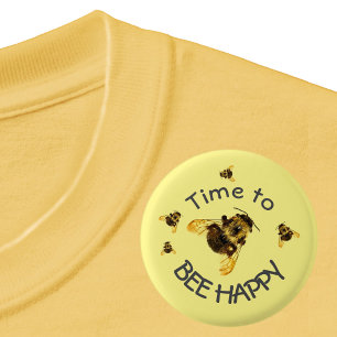 Bumblebees Time to BEE Happy Yellow 3 Cm Round Badge