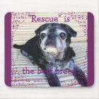 Bumblesnot Mousepad: Rescue is the Best Breed