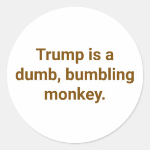 bumbling monkey Trump Hankamer Artjunkhaus Fun Classic Round Sticker