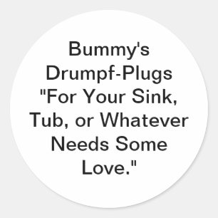 Bummy's Drumpf-Plugs Hankamer Artjunkhaus Comic  Classic Round Sticker