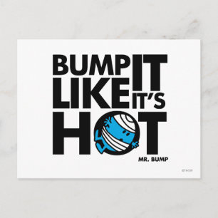 Bump It Like It's Hot Version 1 Postcard