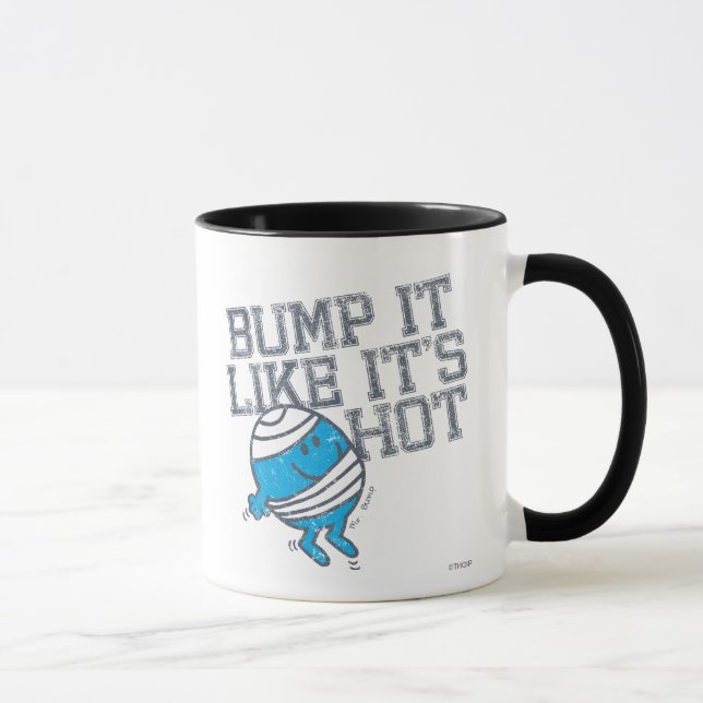 Bump It Like It's Hot Version 4 Mug (Right)