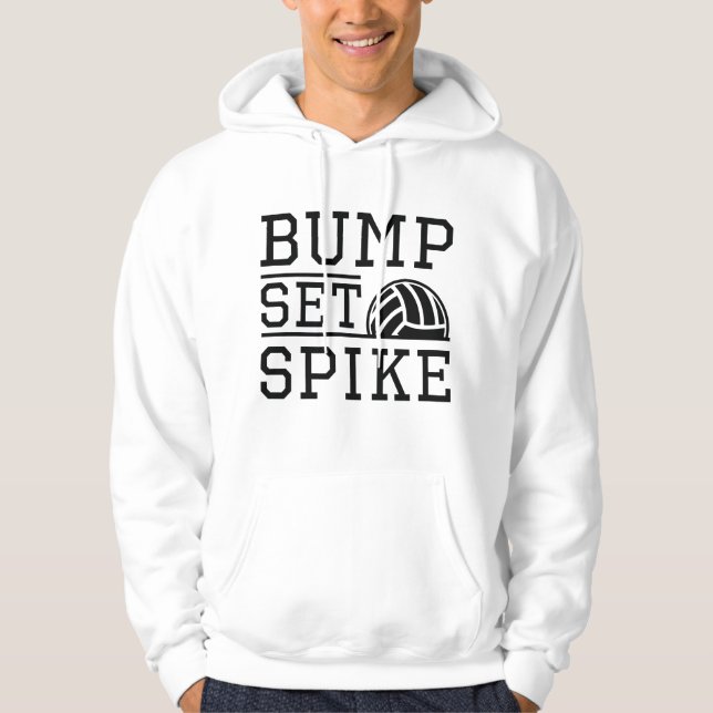 Bump Set Spike Hoodie (Front)