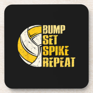 Bump Set Spike Repeat Volleyball Funny Coaster