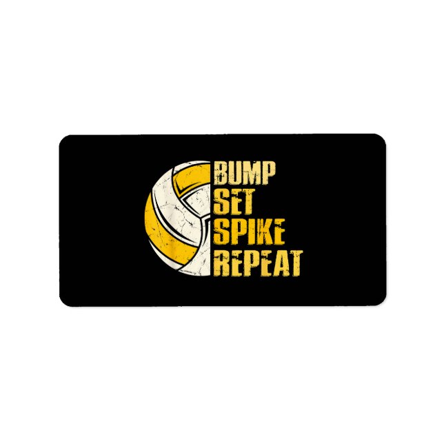 Bump Set Spike Repeat Volleyball Funny Label (Front)