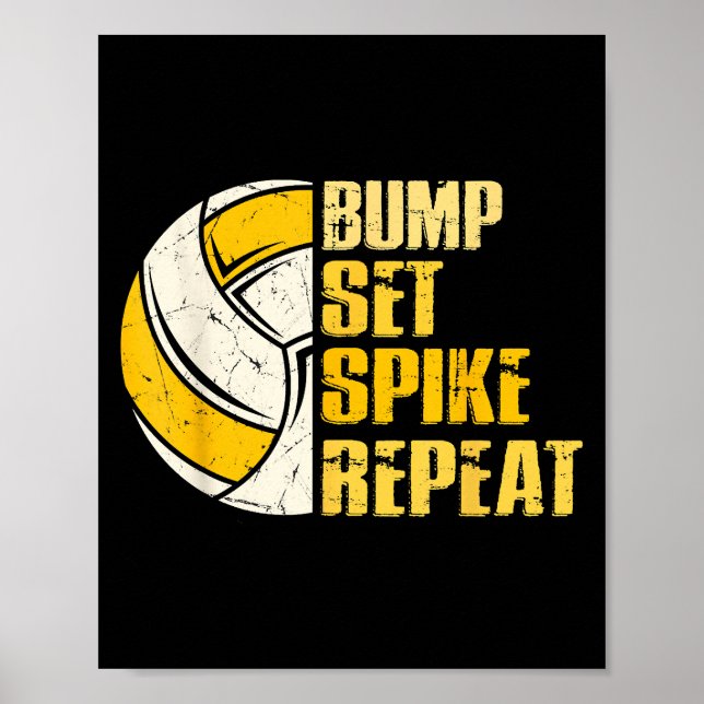 Bump Set Spike Repeat Volleyball Funny Poster (Front)