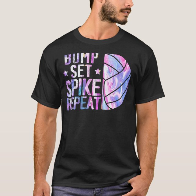 Bump Set Spike Repeat Volleyball Player Athlete Sp T-Shirt (Front)