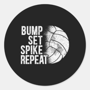 Bump Set Spike Repeat Volleyll Player Coach Gameda Classic Round Sticker