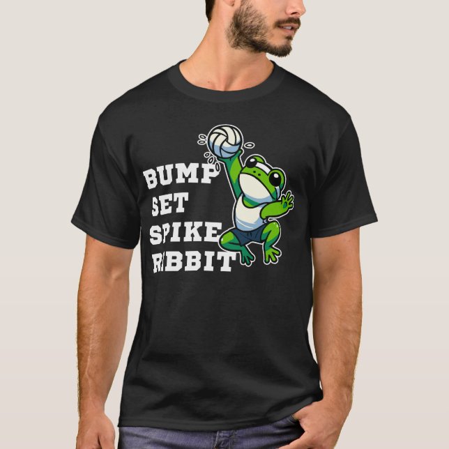 Bump, Set, Spike, Ribbit T-Shirt (Front)