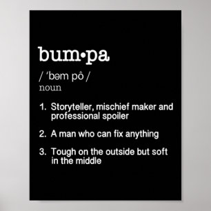 Bumpa Definition T Shirt - Fathers Day Gift Tee Poster
