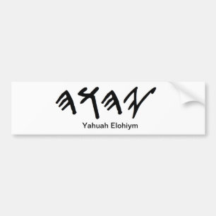 Bumper Stick Paleo Hebrew Father Yahuah Bumper Sticker