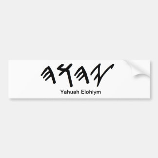 Bumper Stick Paleo Hebrew Father Yahuah Bumper Sticker