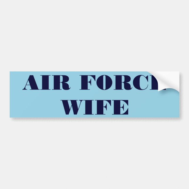 Bumper Sticker Air Force Wife (Front)