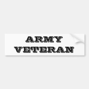 Bumper Sticker Army Veteran