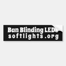 Bumper Sticker, Ban Blinding Lights