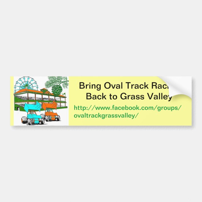Bumper Sticker, Bring Oval Track Racing to GV Bumper Sticker (Front)