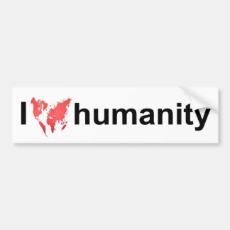 Bumper sticker - I Love Humanity