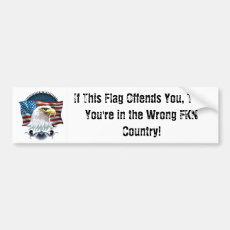 Bumper Sticker - If This Flag Offends You