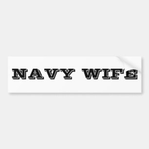 Bumper Sticker Navy Wife