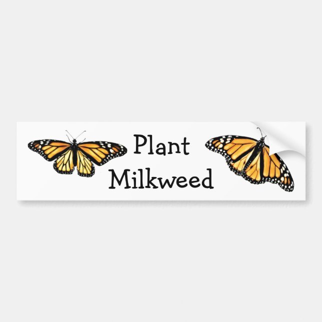 Bumper Sticker - Plant Milkweed (Front)