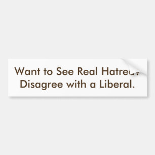 Bumper Sticker, political, liberal, conservativ Sticker